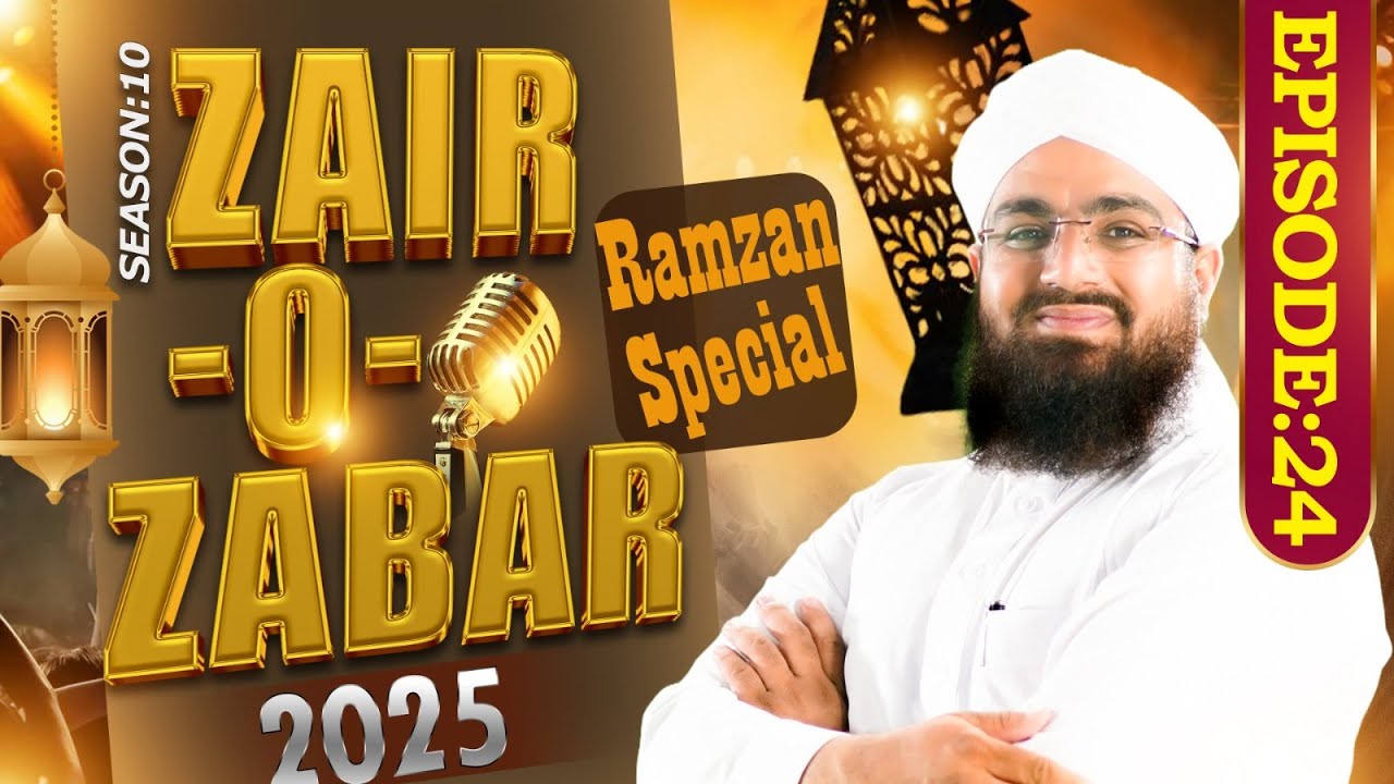 Zair-O-Zabar Episode 24 | Season 10 - 2025